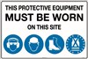 900x600mm  Metal  This Protective Equipment Must be Worn on This Site with 101 105 112 114