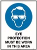 300x225mm  Metal  Eye Protection Must be Worn in This Area