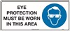450x200mm  Metal  Eye Protection Must be Worn in This Area