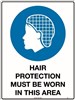 600x450mm  Poly  Hair Protection Must be Worn in This Area