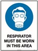 300x225mm  Poly  Respirator Must be Worn in This Area