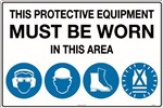 900x600mm  Metal  This Protective Equipment Must be Worn in This Area with 101 105 112 114