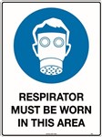 300x225mm  Poly  Respirator Must be Worn in This Area
