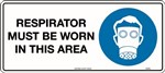 450x200mm  Poly  Respirator Must be Worn in This Area
